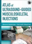 Atlas of Ultrasound-Guided Musculoskeletal Injections | اطلس تزریق اسکلتی عضلانی با هدایت سونوگرافی